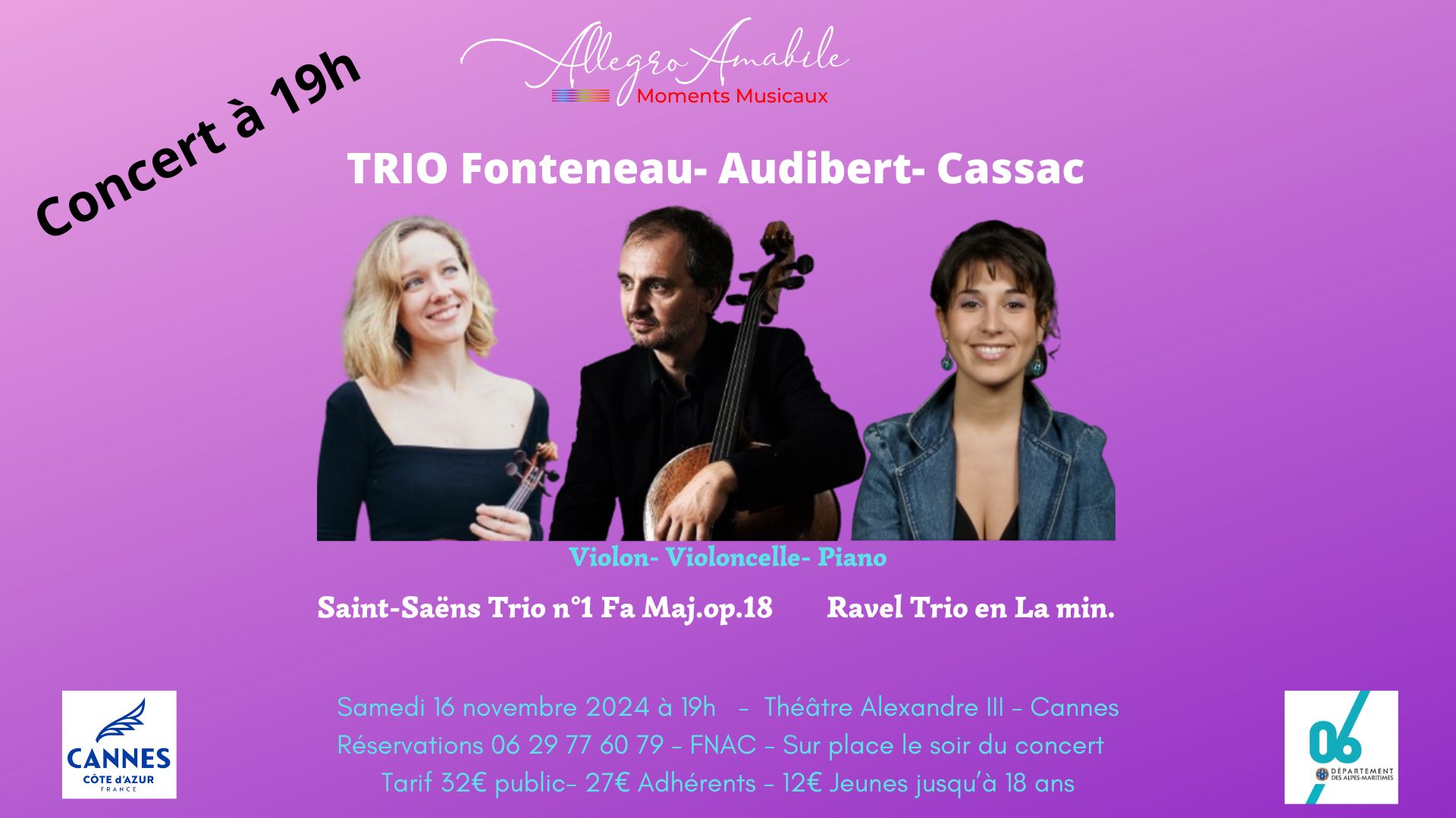 Trio Fonteneau - Audibert - Cassac : Violon - Violoncelle - Piano